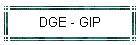 DGE - GIP
